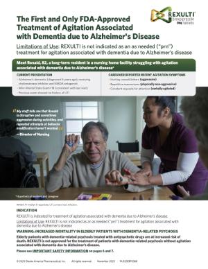 REXULTI Long-term Care Patient Profile flyer for Agitation associated with dementia due to Alzheimer's disease for healthcare professionals. REXULTI Long-term Care Patient Profile flyer for Agitation associated with dementia due to Alzheimer's disease for healthcare professionals.
